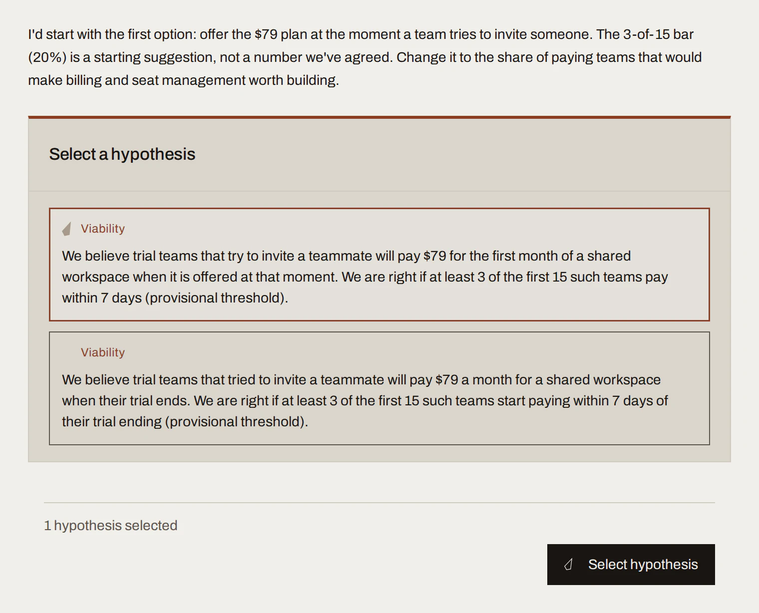Select a hypothesis card with two viability hypotheses, and the chosen assumption in the Now panel