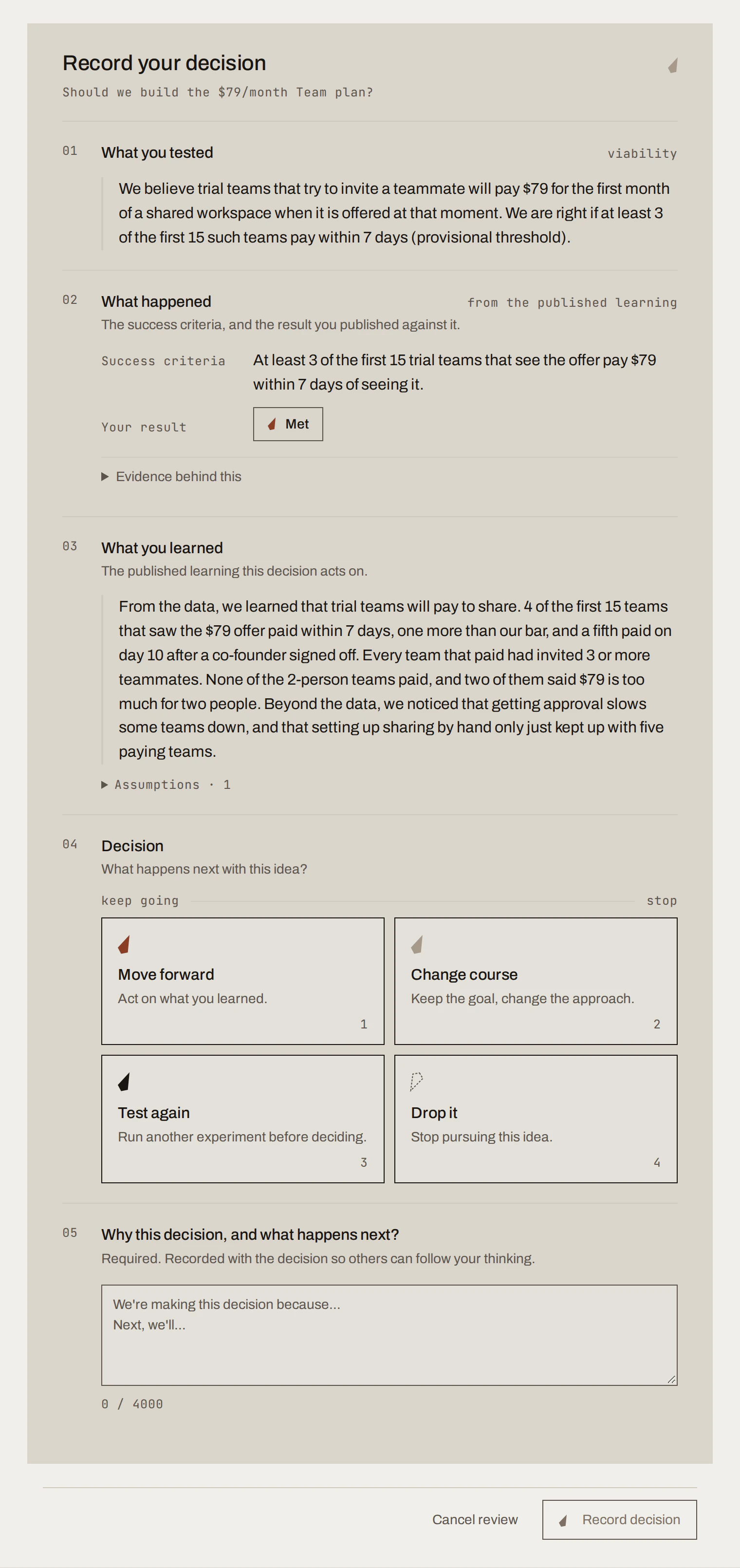 Record your decision form with four choices and a required rationale field